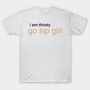 Go Sip Girl Gossip G Meme T-Shirt